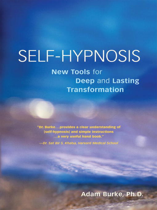 Title details for Self-Hypnosis Demystified by Adam Burke - Available